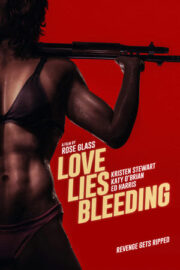 Love Lies Bleeding